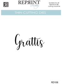 Reprint Dies - Grattis 