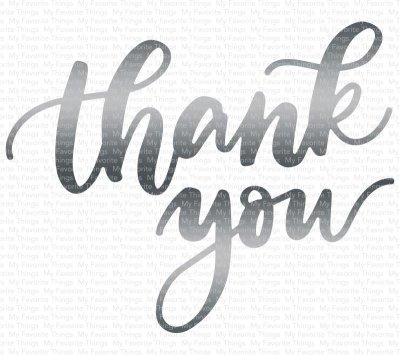 My Favorite Things Hot Foil Die - Thank You 