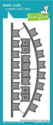 Lawn Fawn dies - Fishtail Bannner Borders