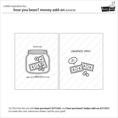 Lawn Fawn Stamp - How you bean? money add-on